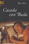 CASADA CON BUDA | 9788495908735 | HUI, WEI