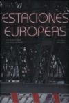 ESTACIONES EUROPEAS | 9788497851886 | MORA, DOMI