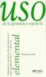 USO DE LA GRAMATICA ESPAÑOLA ALUMNO | 9788477111337 | CASTRO VIUDEZ, FRANCISCA