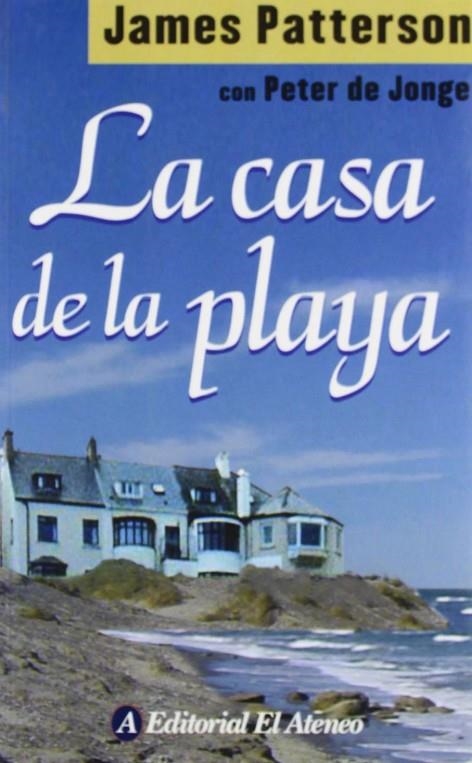 CASA DE LA PLAYA, LA | 9789500274821 | PATTERSON, JAMES