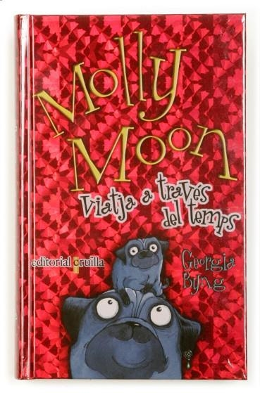 MOLLY MOON VIATJA A TRAVES DEL TEMPS | 9788466112680 | BYNG, GEORGIA