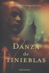 DANZA DE TINIEBLAS | 9788445075531 | VAQUERIZO, EDUARDO