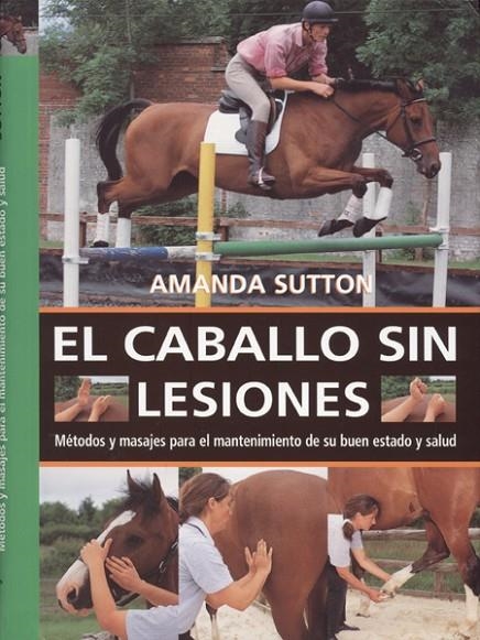 CABALLO SIN LESIONES | 9788495376589 | SUTTON, AMANDA