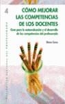 COMO MEJORAR LAS COMPETENCIAS DE LOS DOCENTES | 9788478283989 | CANO, ELENA