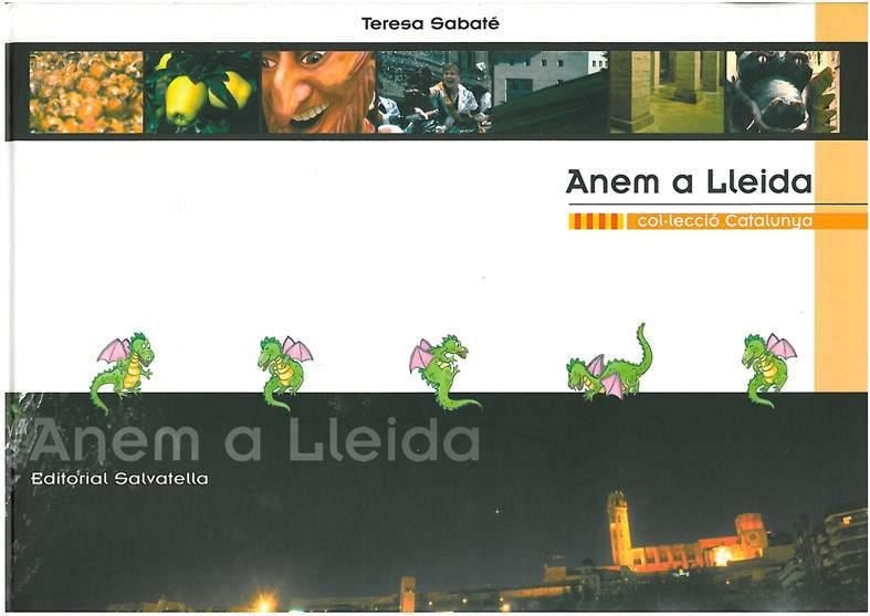 ANEM A LLEIDA | 9788484123071 | SABATE, TERESA