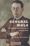 GENERAL MOLA | 9788497343695 | BLANCO, CARLOS