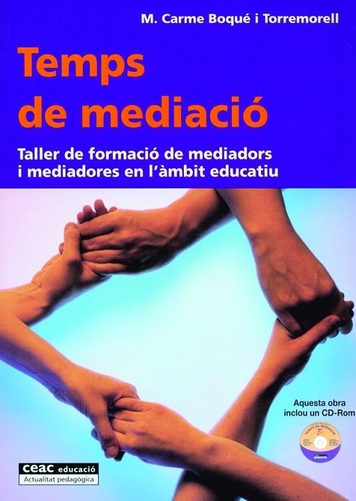 TEMPS DE MEDIACIO | 9788432911705 | BOQUE, CARME M