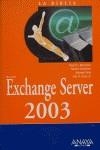 EXCHANGE SERVER 2003 LA BIBLIA | 9788441519022 | MORIMOTO, RAND H./GARDINIER, KENTON/NOEL, MICHAEL/