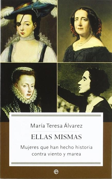 ELLAS MISMAS | 9788497343909 | ALVAREZ, MARIA TERESA