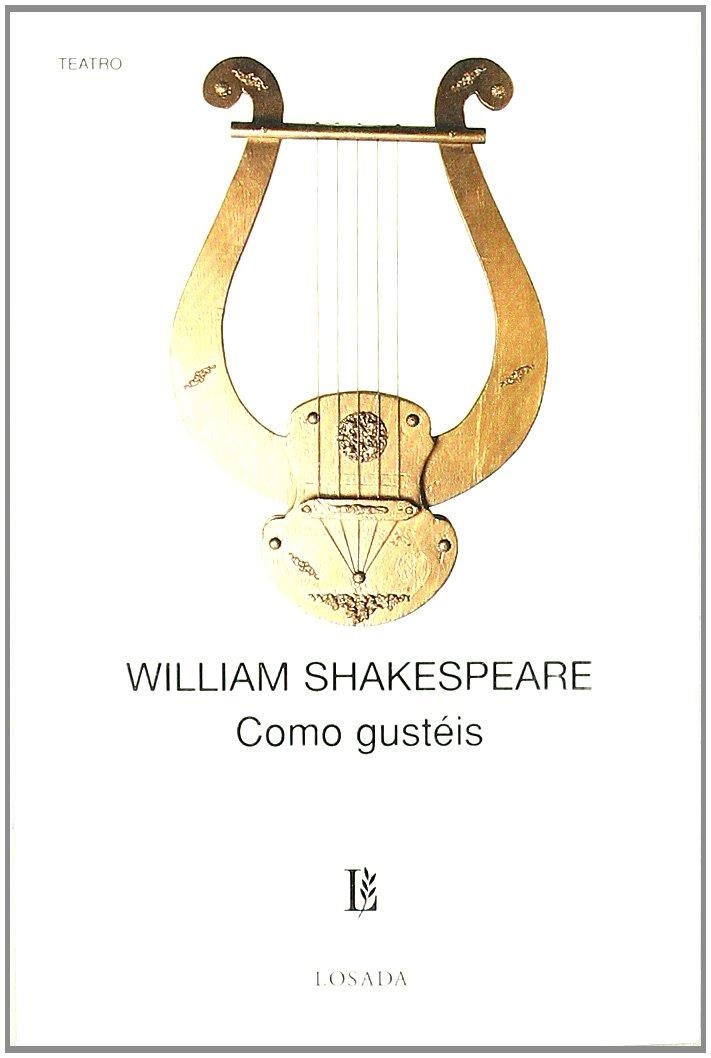 COMO GUSTEIS | 9789500306324 | SHAKESPEARE, WILLIAM