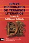 BREVE DICCIONARIO DE TERMINOS LITERARIOS | 9788420636177 | ESTABANEZ CALDERON, DEMETRIO