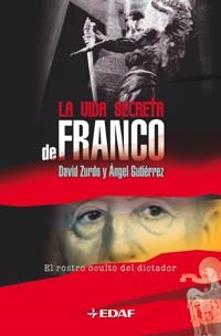 VIDA SECRETA DE FRANCO, LA | 9788441417069 | ZURDO, DAVID