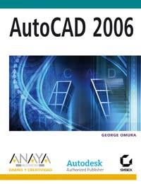 AUTOCAD 2006 | 9788441519008 | OMURA, GEORGE