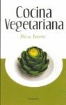 COCINA VEGETARIANA | 9788496362604 | BOUVIER, ALICIA    ,  [ET. AL.]