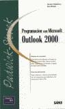 OUTLOOK 2000, PROGRAMACION CON MICROSOFT | 9788483222751 | PADWICK, GORDON