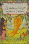 21 FABULAS DE ESOPO PARA LEER EN 5 MINUTOS | 9788448821302 | MORPURGO, MICHAEL