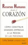 RECURSOS HUMANOS DESDE EL CORAZON | 9788423423330 | SARTAIN, LIBBY