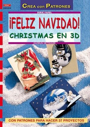 FELIZ NAVIDAD, CHRISTMAS EN 3D | 9788496365872 | HETTINGER, GUDRUN