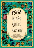 1958 AÑO QUE TU NACISTE | 9788488907950 | COLLADO BASCOMPTE, ROSA