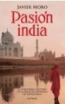 PASION INDIA (TAPA DURA) | 9788432296635 | MORO, JAVIER