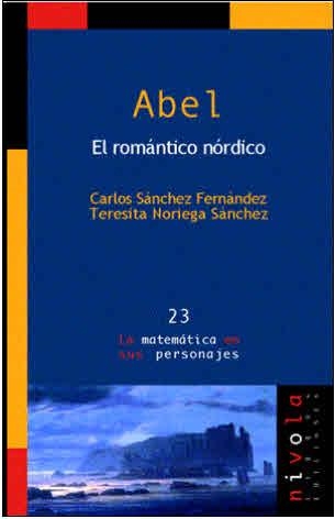 ABEL, EL ROMANTICO NORDICO | 9788496566002 | SANCHEZ FERNANDEZ, CARLOS