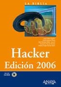 HACKER, EDICION 2006, LA BIBLIA | 9788441519220 | MATAS GARCIA, ABEL MARIANO ,  [ET. AL.]