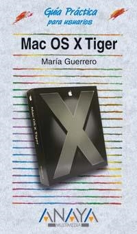 MAC OS X TIGER | 9788441519183 | KRAHE PEREZ-RUBIN, LETICIA (1975- )