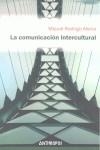 COMUNICACION INTERCULTURAL | 9788476585726 | RODRIGO,MIQUEL