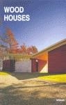 WOOD HOUSES | 9783832790769 | N/A