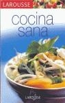 COCINA SANA | 9788483326220 | LAROUSSE