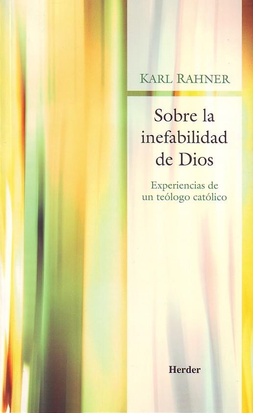 SOBRE LA INEFABILIDAD DE DIOS | 9788425424106 | RAHNER, KARL