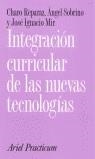 INTEGRACION CURRICULAR DE LAS NUEVAS TECNOLOGIAS | 9788434428713 | RAPARAZ, CHARO- SOBRINO, ANGEL