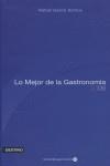 MEJOR DE LA GASTRONOMIA 2006, LO | 9788423337767 | GARCIA, RAFAEL