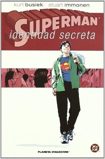 SUPERMAN, IDENTIDAD SECRETA | 9788467416794 | BUSIEK, KURT