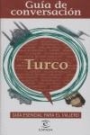 GUIA DE CONVERSACION TURCO | 9788467020014 | ESPASA