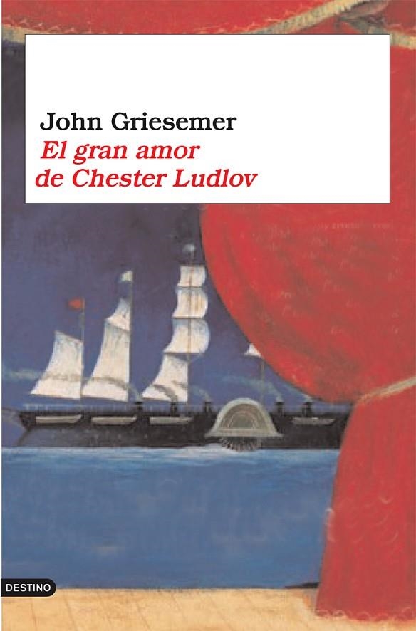 GRAN AMOR DE CHESTER LUDLOW, EL | 9788423337781 | GRIESEMER, JOHN