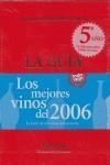 GUIA ROJA, LA NUESTROS MEJORES VINOS, 2006 | 9788460975502 | VARIOS