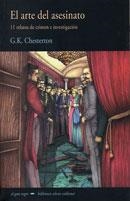 ARTE DEL ASESINATO, EL | 9788477025269 | CHESTERTON, G.K.