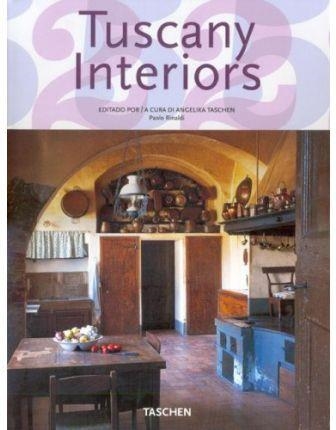 TUSCANY INTERIORS | 9783822847596 | TASCHEN, ANGELIKA/RINALDI, PAOLO