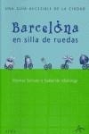 BARCELONA EN SILLA DE RUEDAS | 9788484282761 | SERRANO, MONTSE