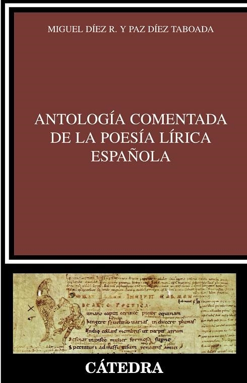 ANTOLOGIA COMENTADA DE LA POESIA LIRICA ESPAÑOLA | 9788437622682 | DIEZ, MIGUEL (DIEZ RODRIGUEZ)