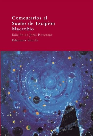 COMENTARIOS AL SUEÑO DE ESCIPION | 9788478449262 | MACROBIO, AURELIO AMBROSIO TEODOSIO