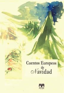 CUENTOS EUROPEOS DE NAVIDAD | 9788489142862 | AAVV