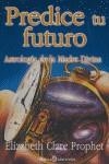 PREDICE TU FUTURO | 9788495513557 | PROPHET, ELIZABETH CLARE