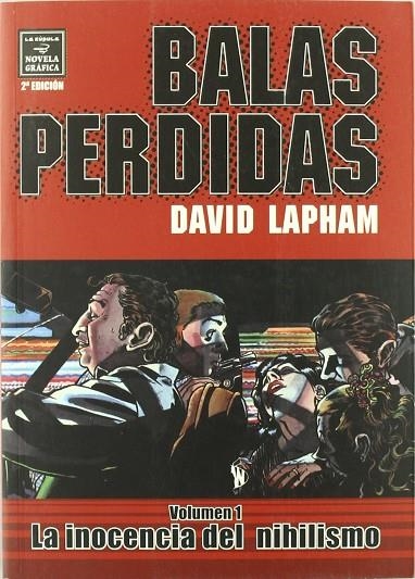 BALAS PERDIDAS VOL1 LA INOCENCIA DEL NIHILISMO | 9788478336579 | LAPHAM, DAVID