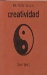 CREATIVIDAD, MIL VIAS HACIA LA | 9788420548319 | BAIRD, DAVID