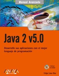 JAVA 2 V5.0 | 9788441519466 | LIMA DIAZ, FELIPE