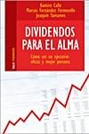 DIVIDENDOS PARA EL ALMA | 9788493449186 | CALLE, RAMIRO A.