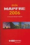 GUIA MAPFRE, 2006 | 9788493433413 | FUNDACION MAPFRE