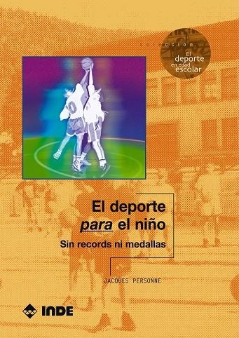 DEPORTE PARA EL NIÑO, EL | 9788497290708 | PERSONNE, JACQUES